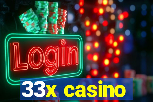 33x casino